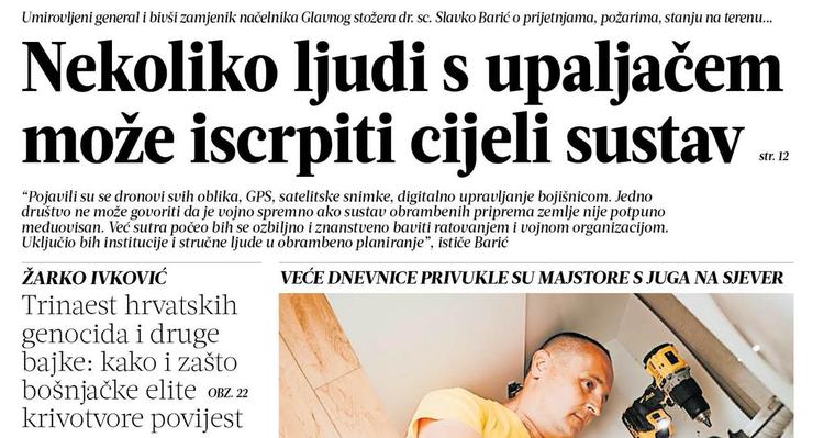 Vikend-dvobroj Večernjeg lista BiH donosi: Zašto Zagrepčani ne mogu bez hercegovačkih majstora, nikad ranije 'trganje', Hrvati sve češći kupci u BiH...
