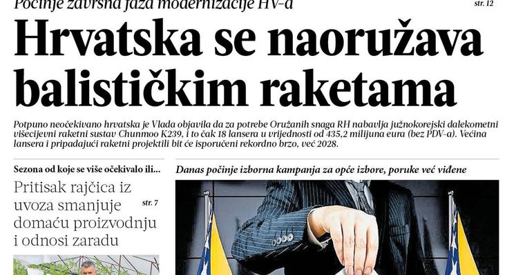 Večernji list BiH ovog petka donosi: Počinje izborna kampanja i borba za 518 pozicija, kako je uvozna rajčica 'ubila' domaću, nova blokada granica...